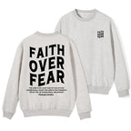 Faith Over Fear Unisex Christian Fleece Sweatshirt