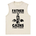 Father Forgiven Me For These Gains Christian Washed Tank Top