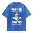 Father Forgiven Me For These Gains Christian Washed T-Shirt