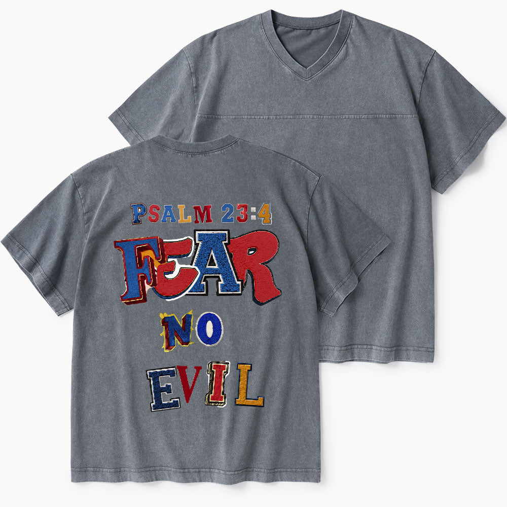 Fear No Evil Christian Washed V-Neck T-Shirt