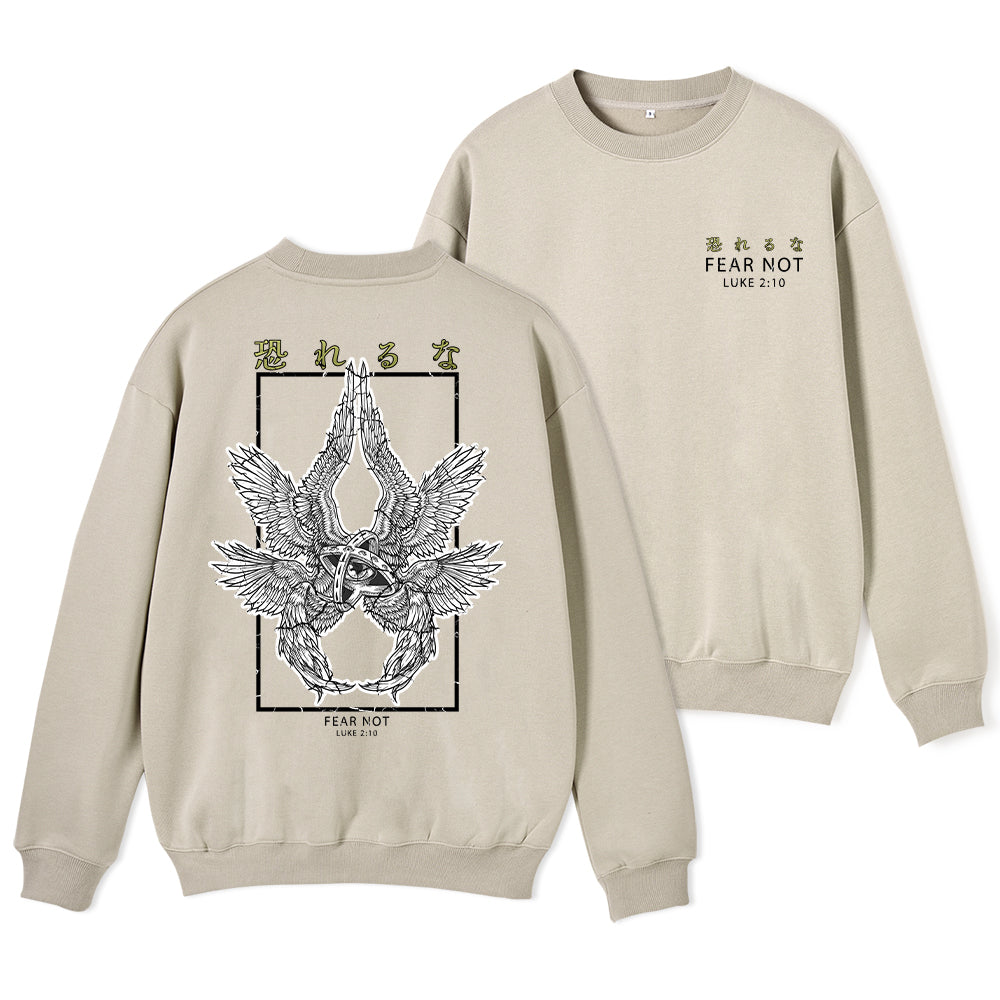 Fear Not Christian Fleece Sweatshirt