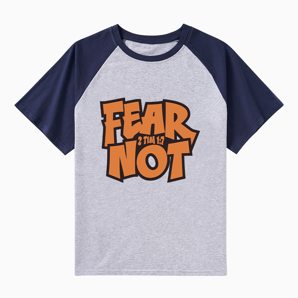 Fear Not Christian Raglan Sleeve T-Shirt