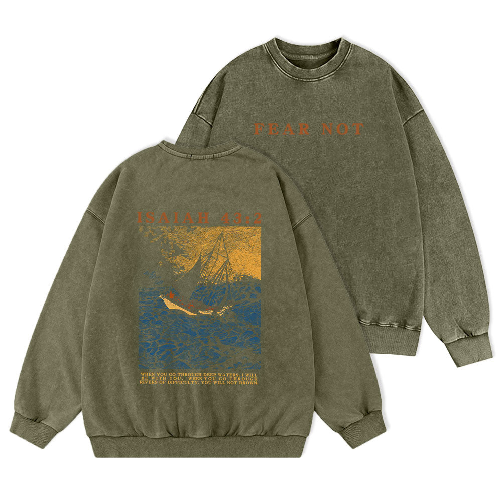 Fear Not Christian Washed Sweatshirt