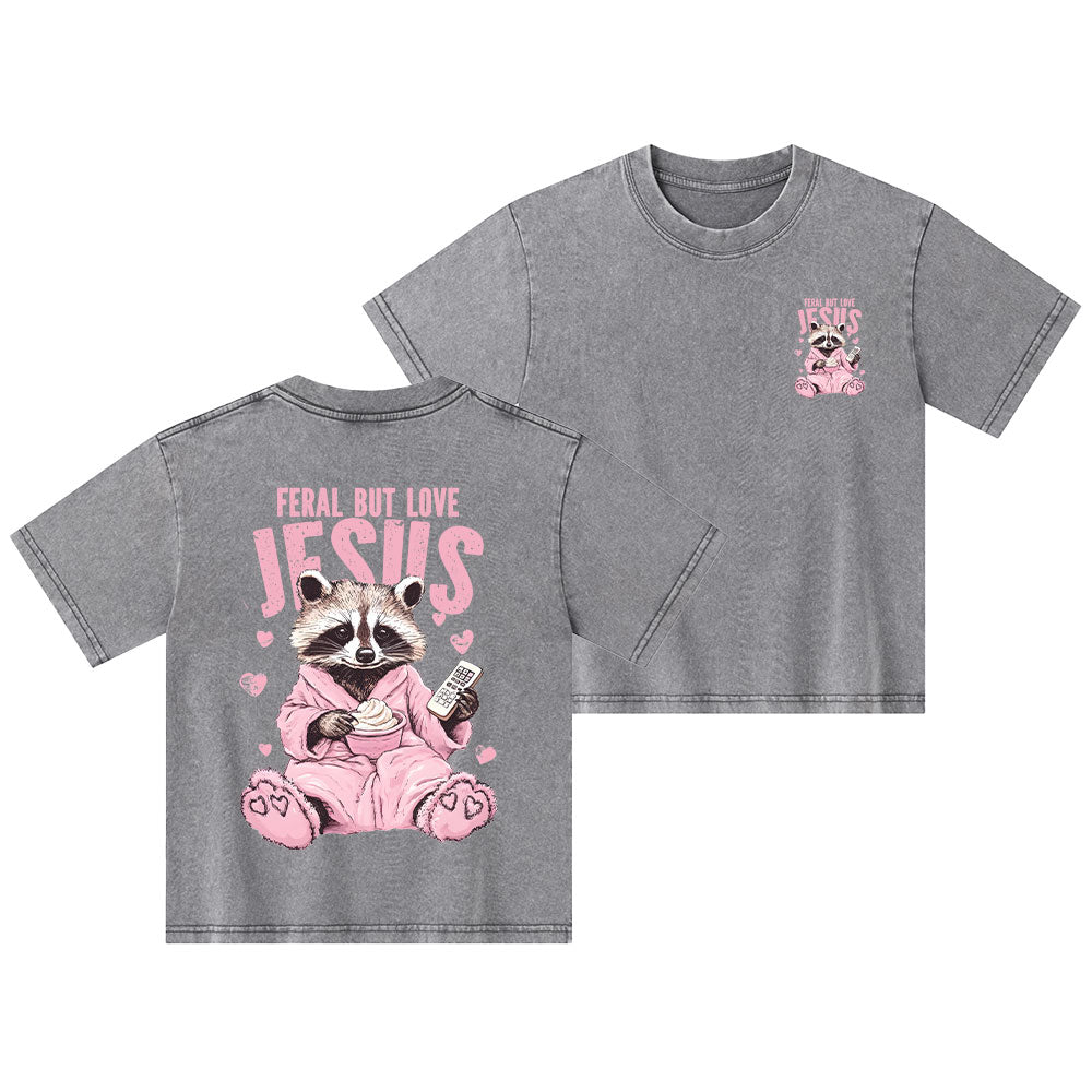 Feral But Love Jesus Christian Kid Washed T-Shirt