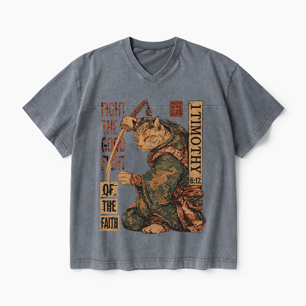 Fight The Good Fight Of The Faith Christian Washed V-Neck T-Shirt