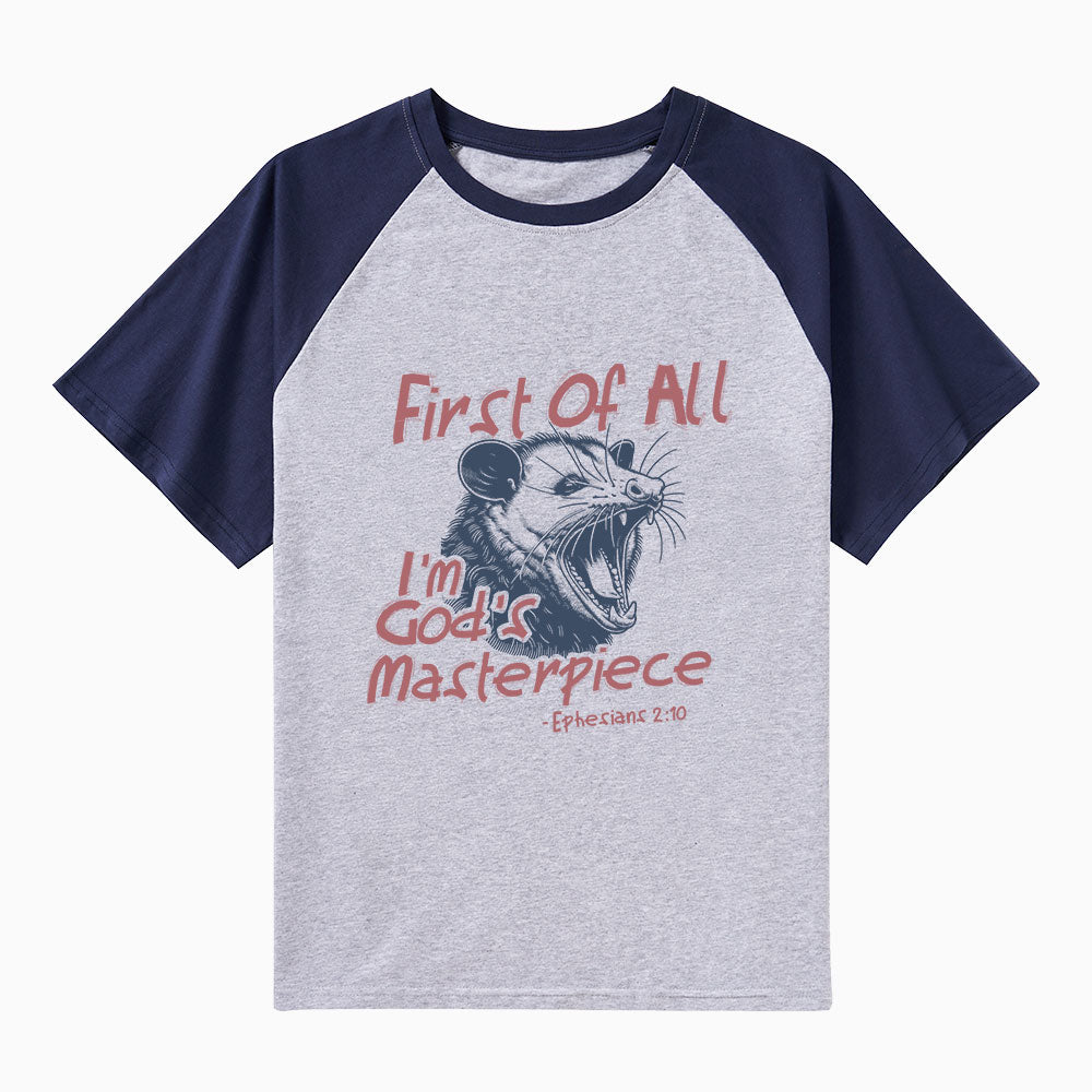 First Of All I'm God's Masterpiece Christian Raglan Sleeve T-Shirt