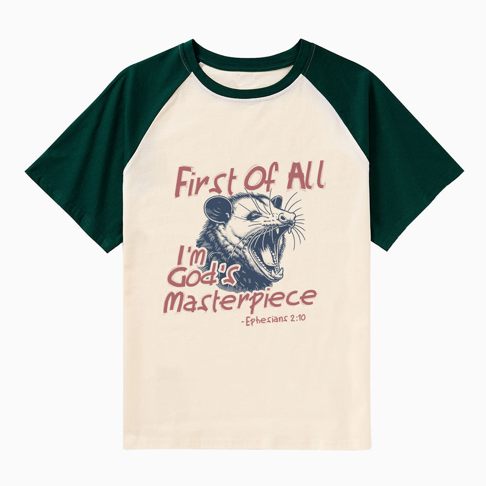 First Of All I'm God's Masterpiece Christian Raglan Sleeve T-Shirt