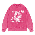First Of All I'm God's Masterpiece Christian Washed Sweatshirt