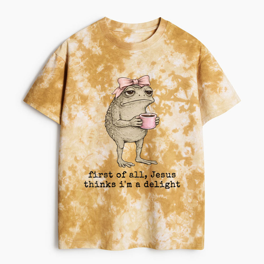 First Of All Jesus Thinks I'm A Delight Christian Heavy Cotton Tie Dye T-Shirt