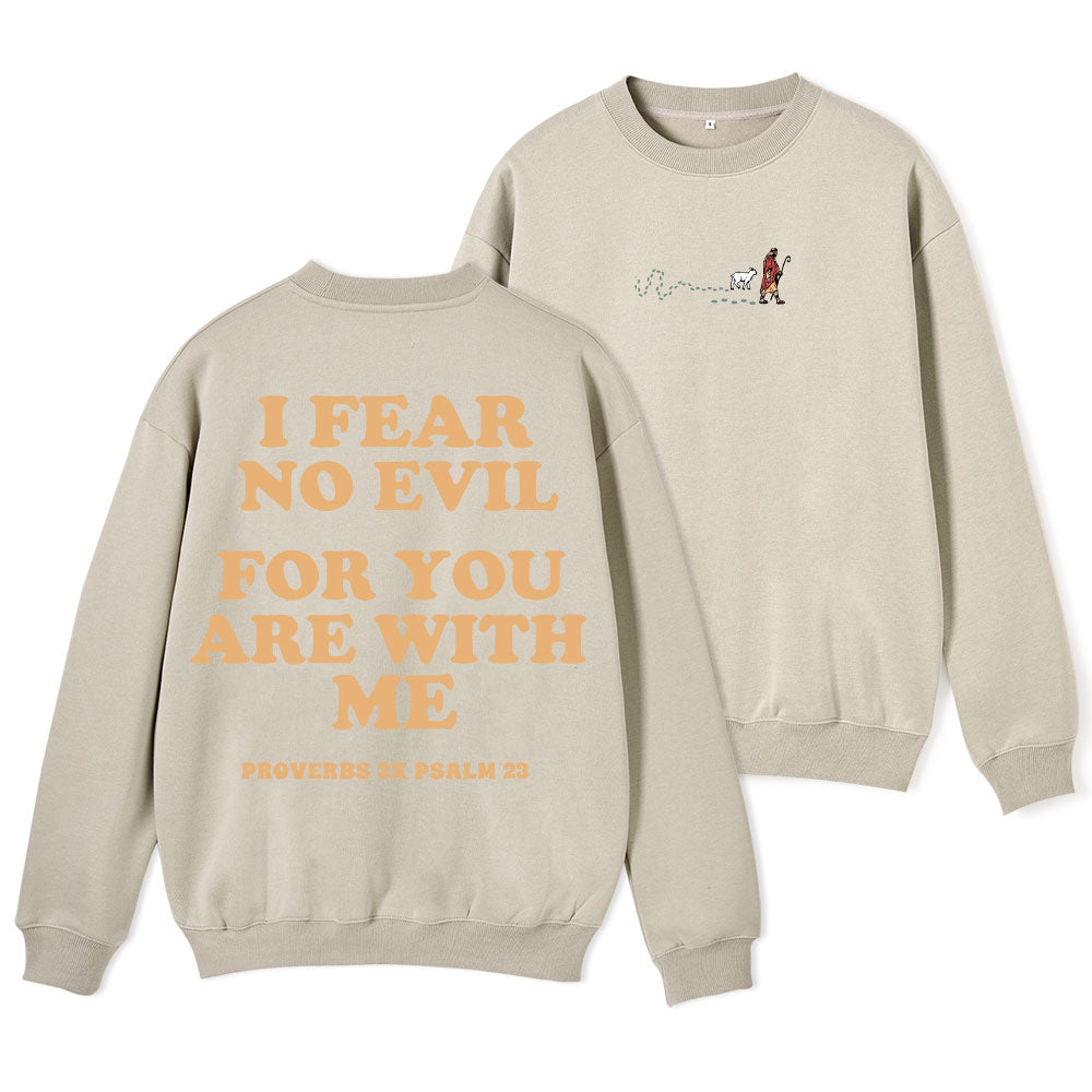 Follow Jesus Fear No Evil Christian Fleece Sweatshirt
