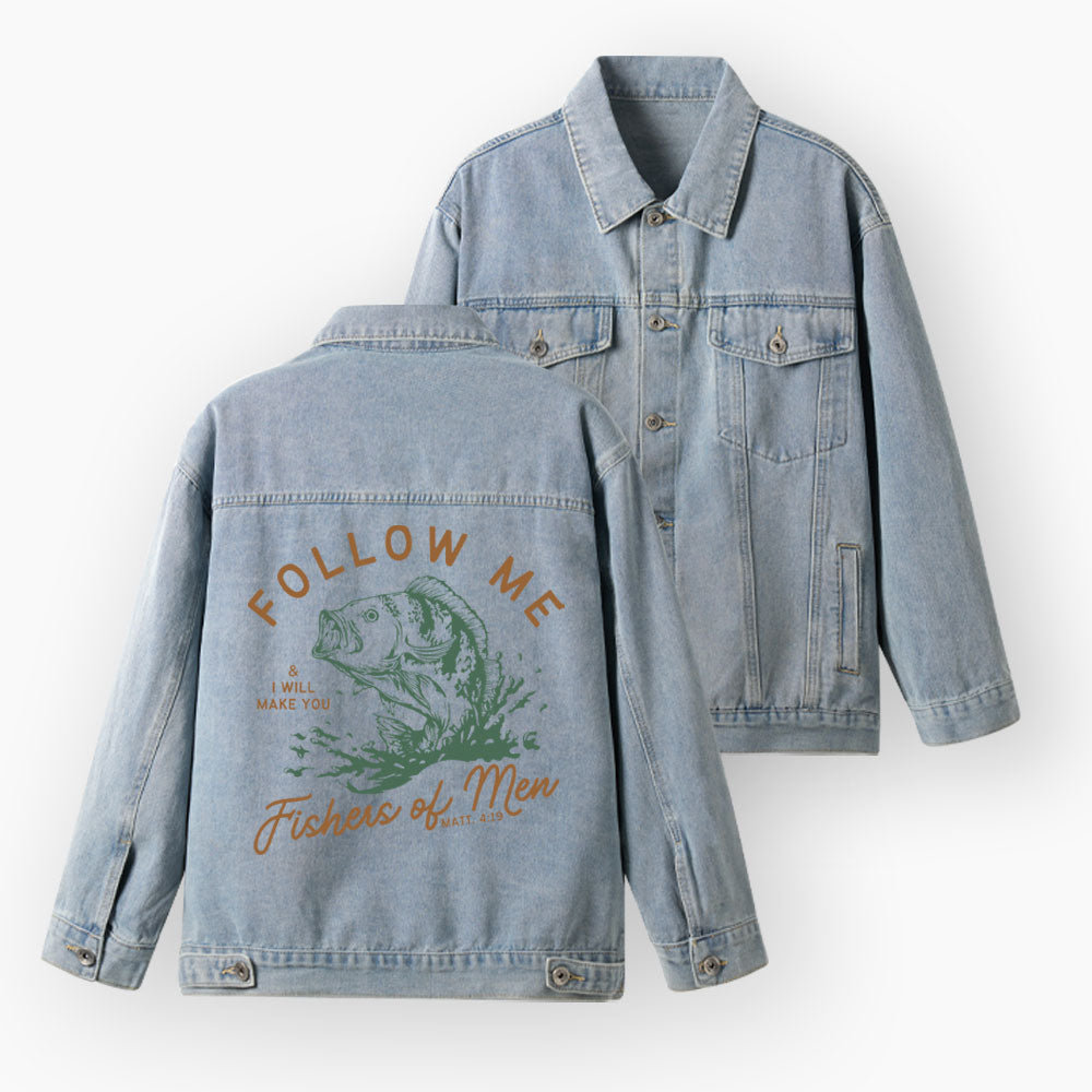 Follow Me I Will Make You Fishers Of Men Christian Denim Jacket