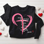 For God So Love The World Christian Sweatshirt