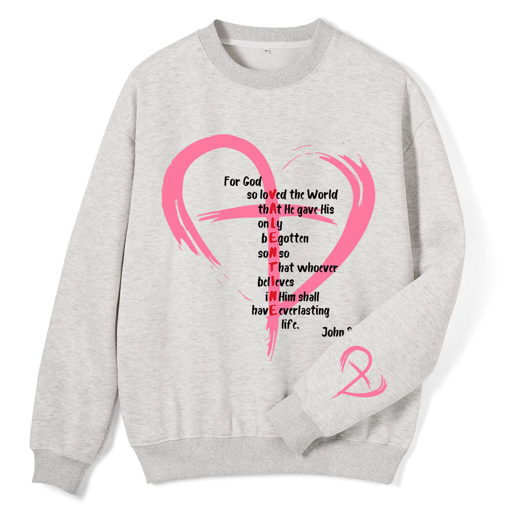 For God So Loved The World Heart Christian Fleece Sweatshirt