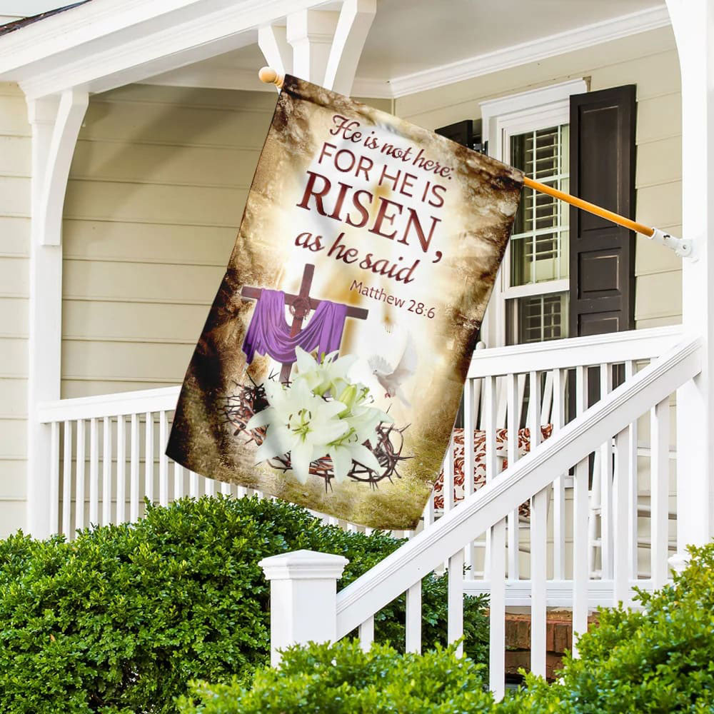 For He Is Risen as He Said Easter Flag