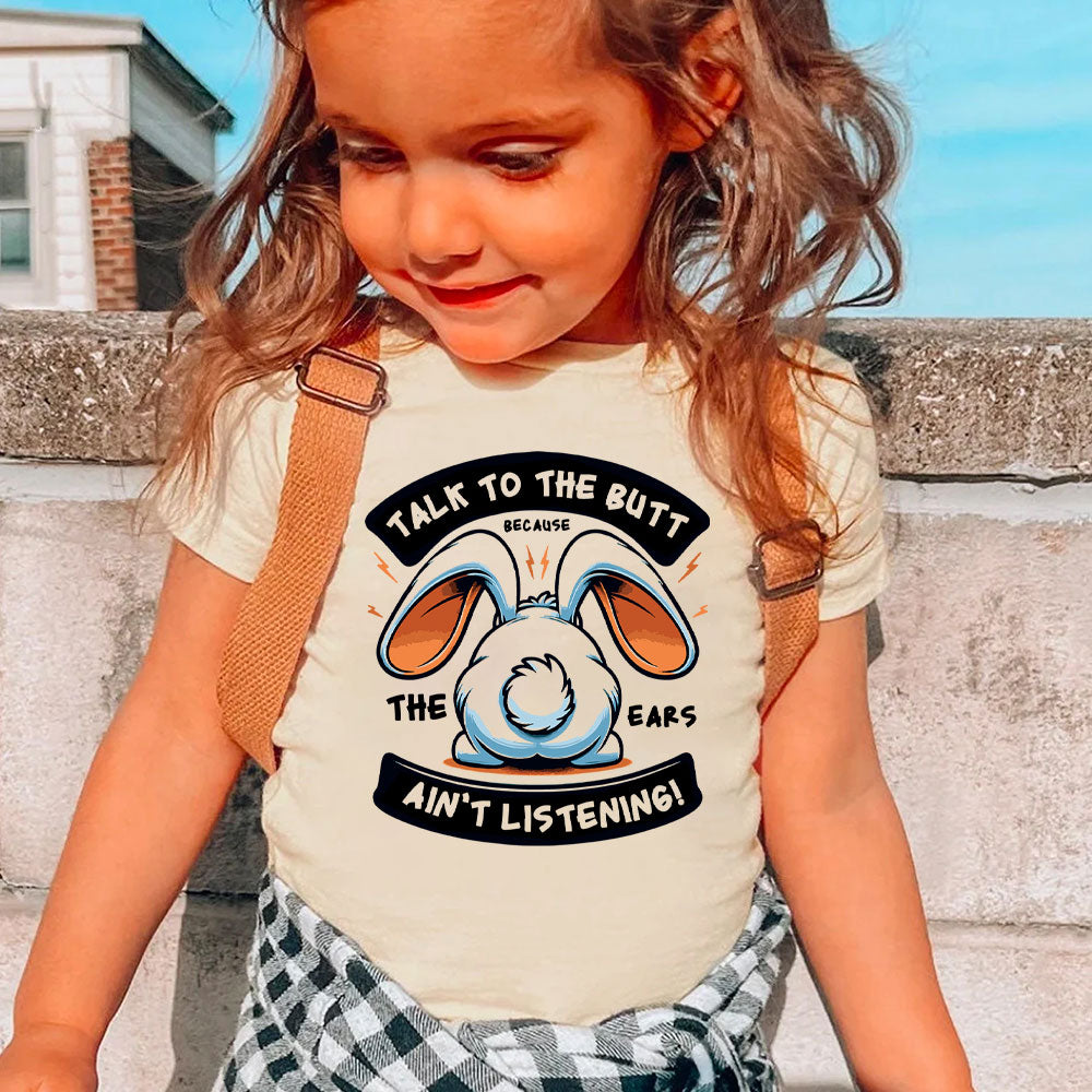 Funny Talk To The Butt Kid T-Shirt