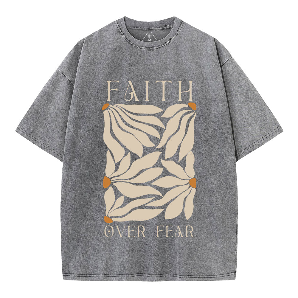 Faith Over Fear Christian Washed T-Shirt