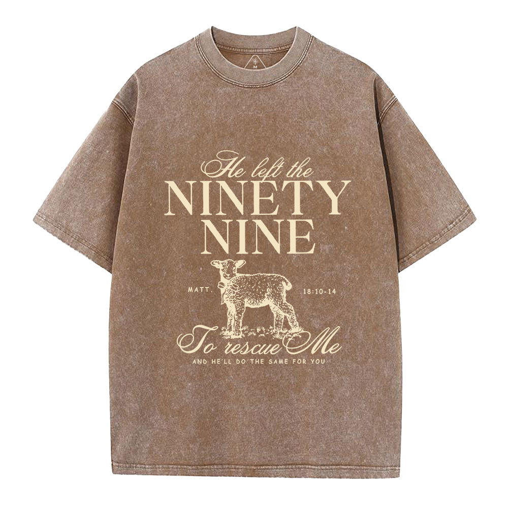 He Left The 99 To Rescues Me Christian Washed T-Shirt