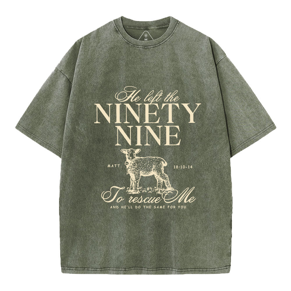 He Left The 99 To Rescues Me Christian Washed T-Shirt