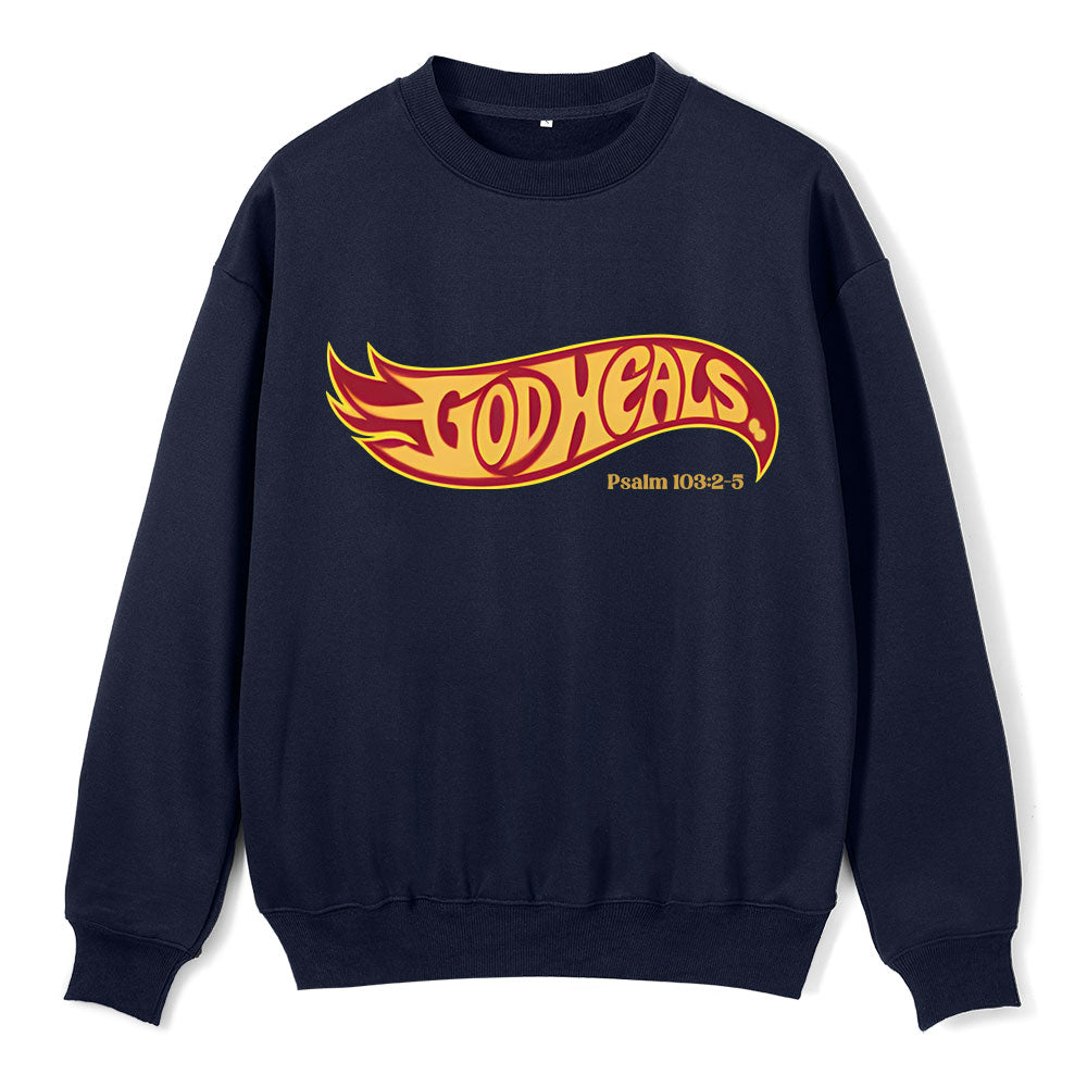 God Heals Christian Fleece Sweatshirt