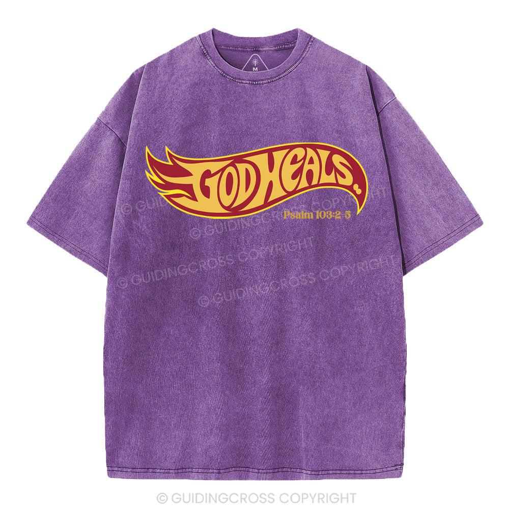 God Heals Christian Washed T-Shirt