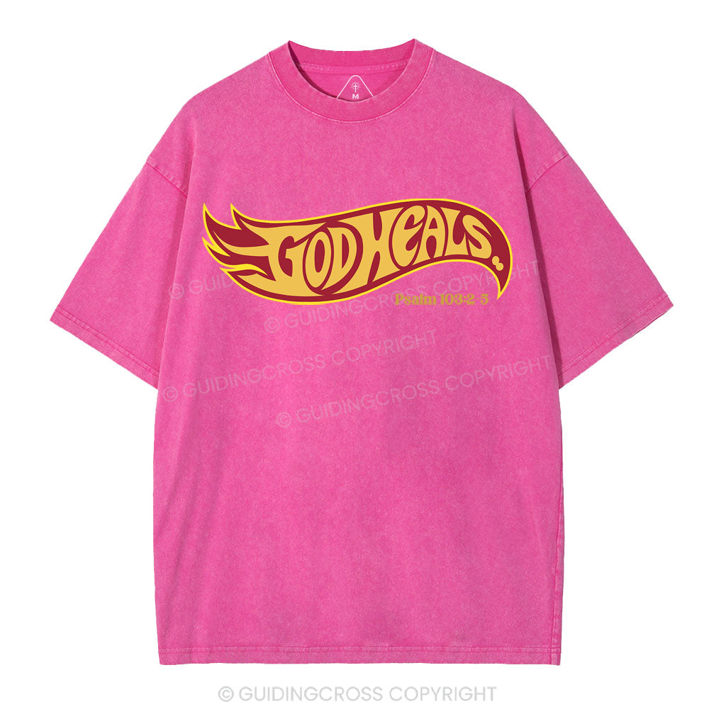 God Heals Christian Washed T-Shirt