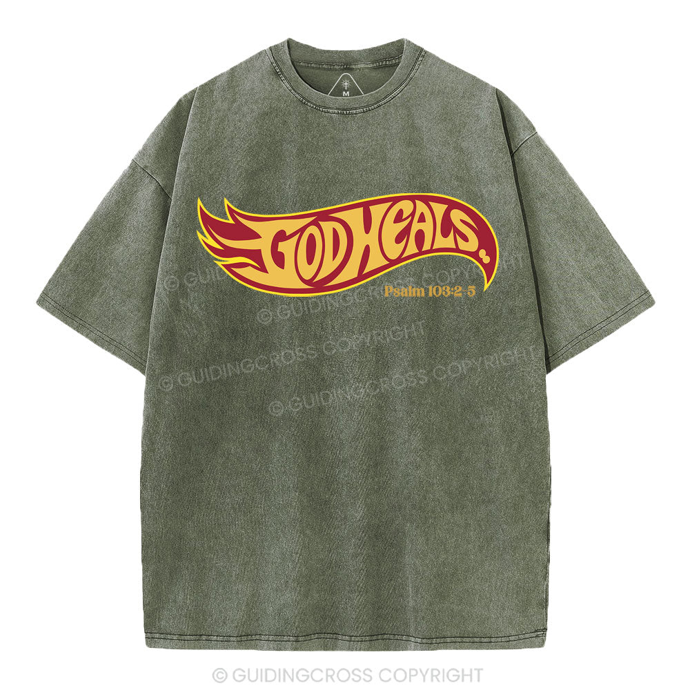 God Heals Christian Washed T-Shirt