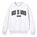 God Is Good Christian Fleece Sweatshirt