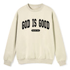God Is Good Christian Fleece Sweatshirt