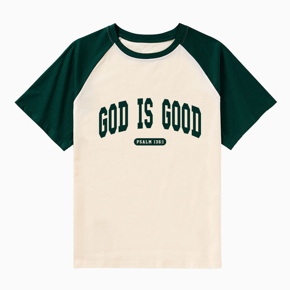 God Is Good Christian Raglan Sleeve T-Shirt