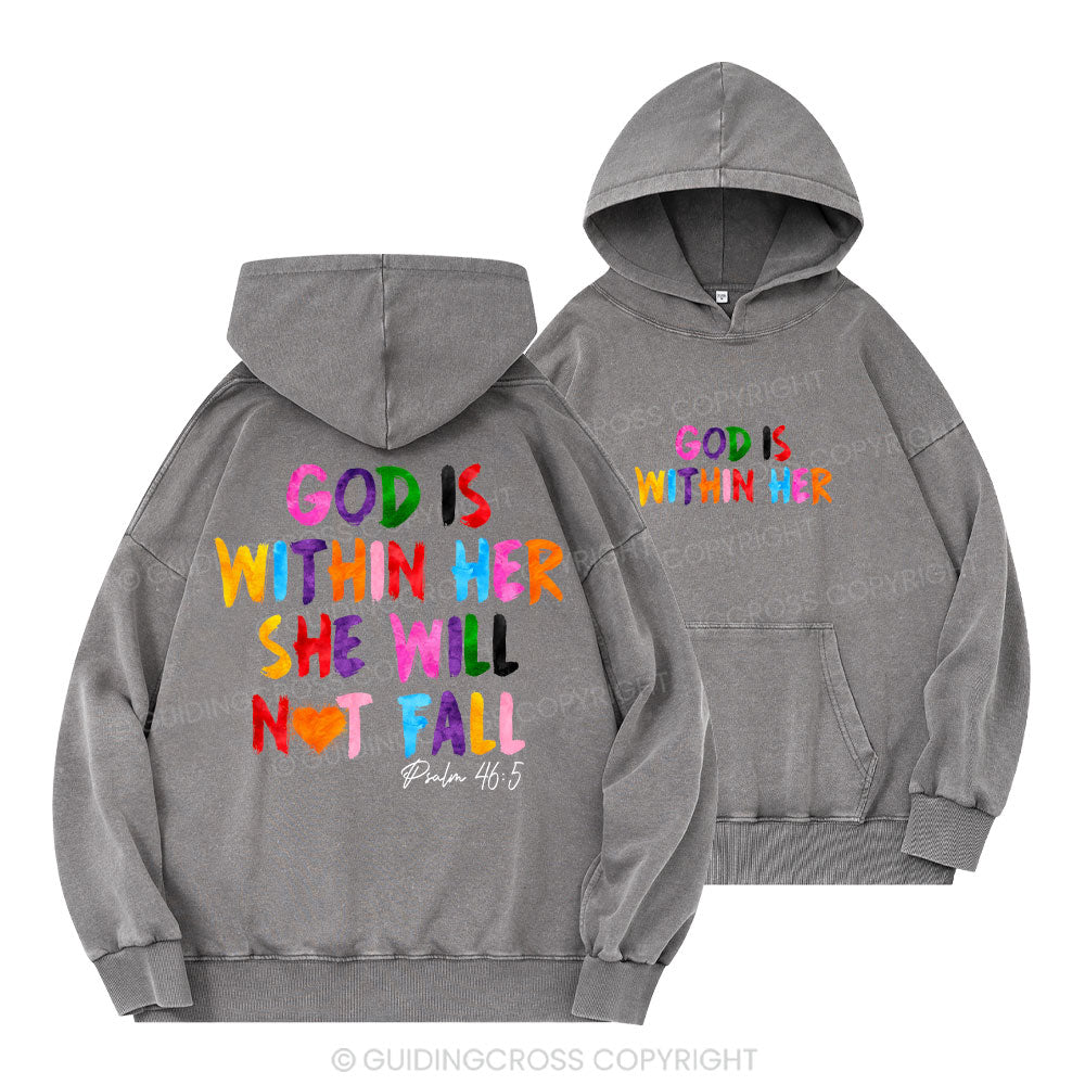 God Is Within Her Christian Washed Hoodie