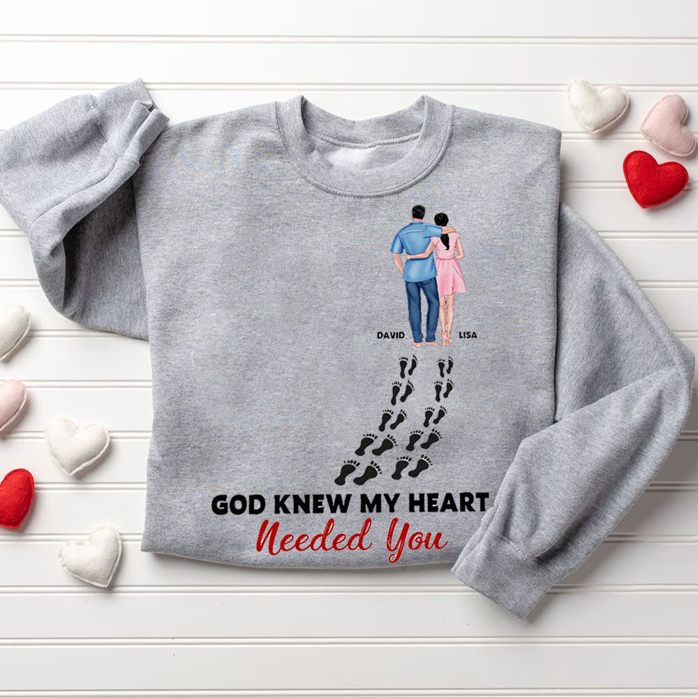 Perseonalized God Knew My Heart Needed You Christian Couple Sweatshirt