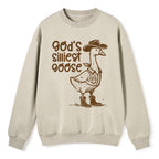 God's Silliest Goose Christian Fleece Sweatshirt