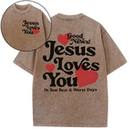 Good News Jesus Loves You Christian Washed T-Shirt