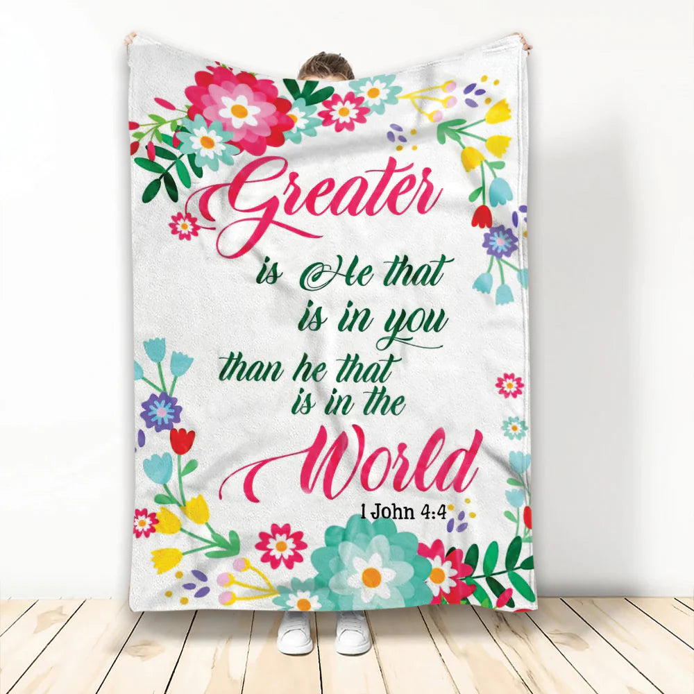 Greater Is He John 4:4 God Jesus Bible Verse Christian Blanket