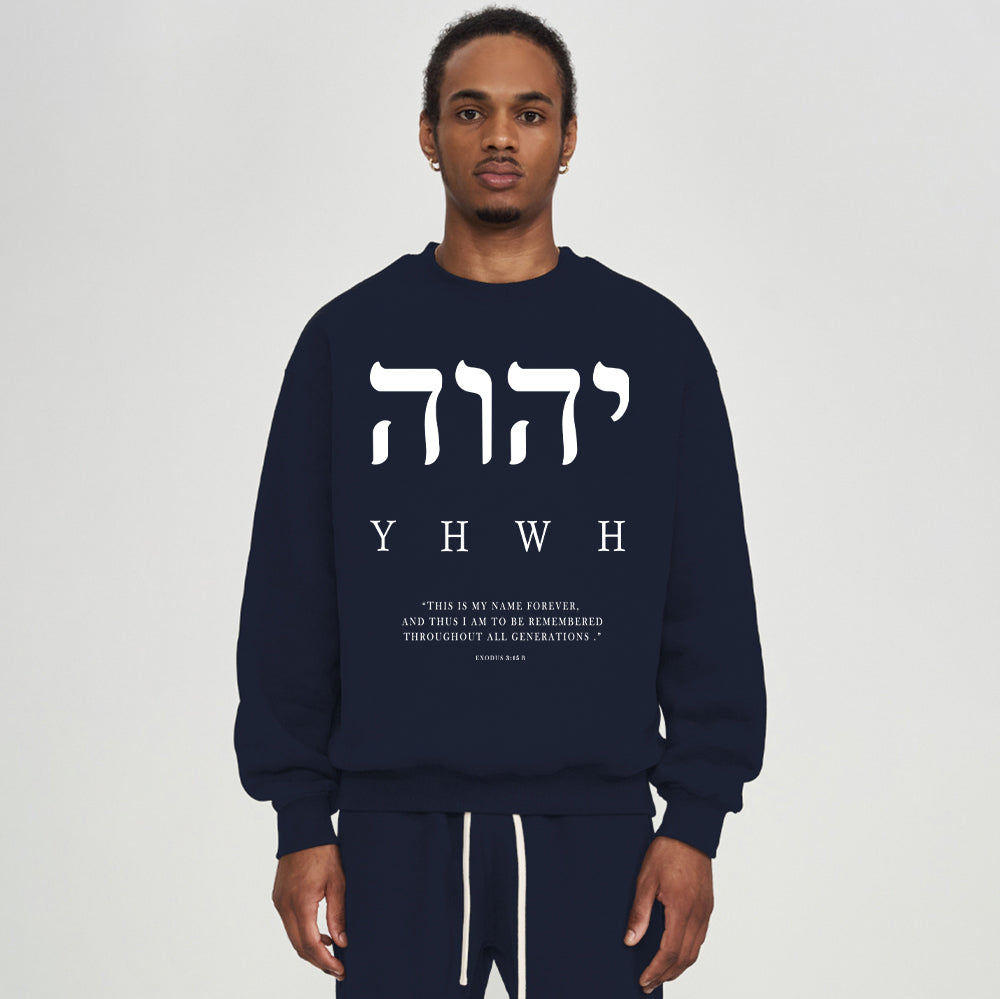 YHWH This Is My Name Forever Christian Fleece Sweatshirt
