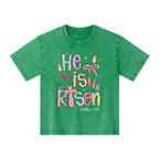He Is Risen Christian Kid Washed T-Shirt