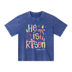 He Is Risen Christian Kid Washed T-Shirt