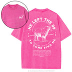 He Left The 99 To Rescue Me Christian Washed T-Shirt