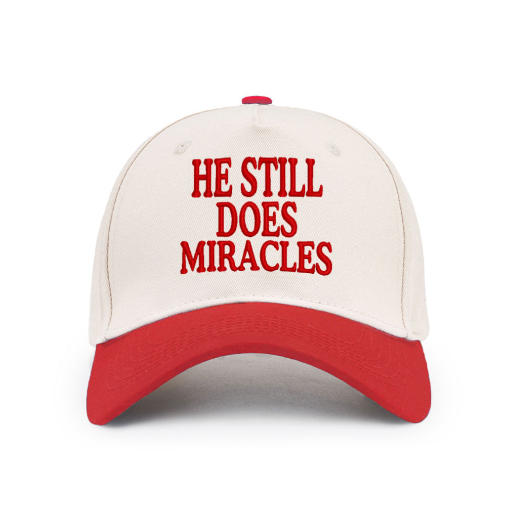 He Still Does Miracles Christian Trucker Hat