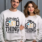 He Who Finds A Wife Finds A Good Thing Christian Couple Sweatshirt