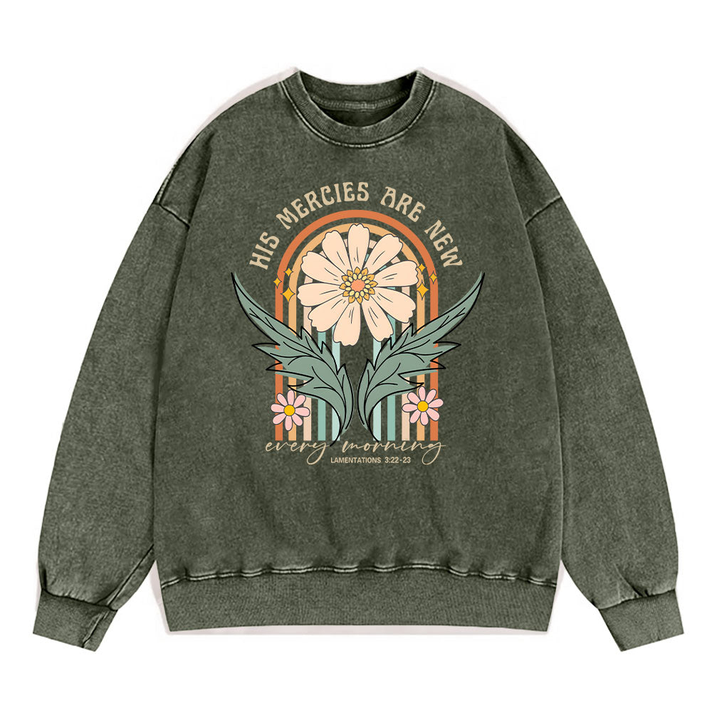 His Mercies Are New Every Morning Christian Washed Sweatshirt