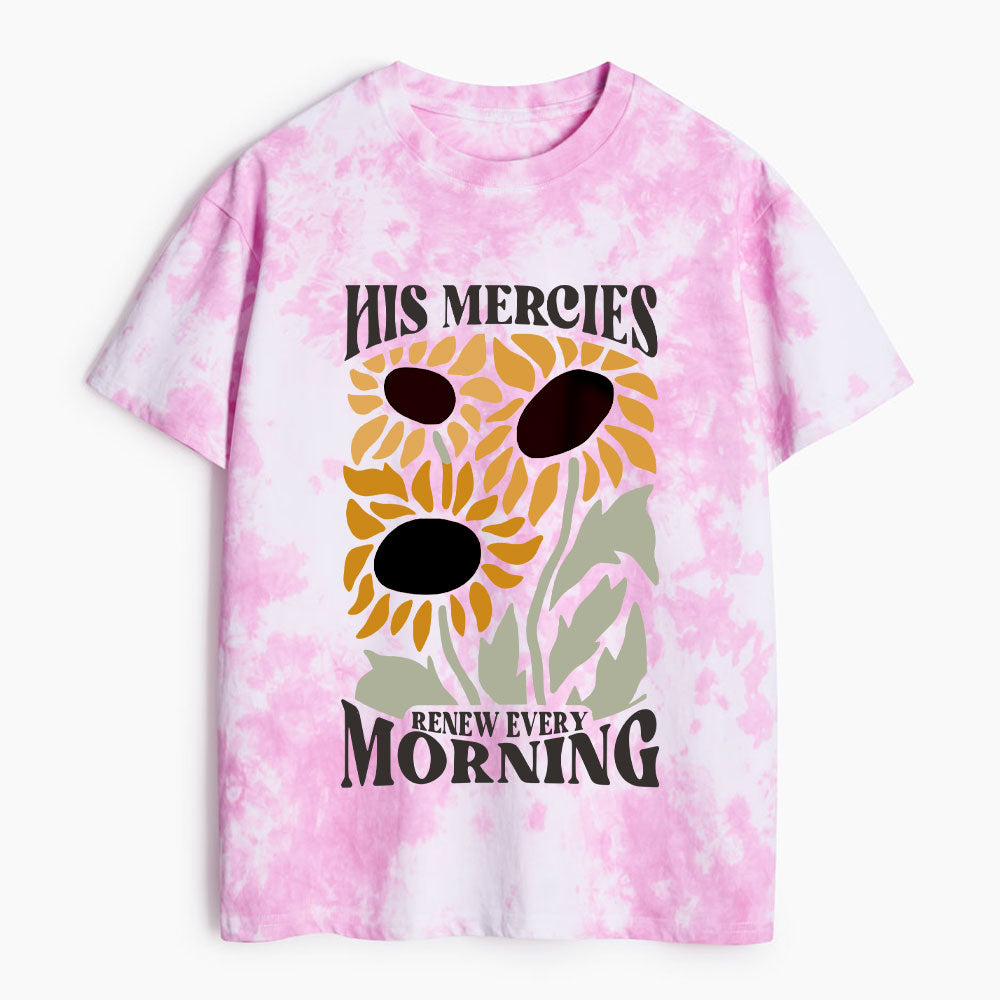 His Mercies Renew Every Morning Christian Heavy Cotton Tie Dye T-Shirt
