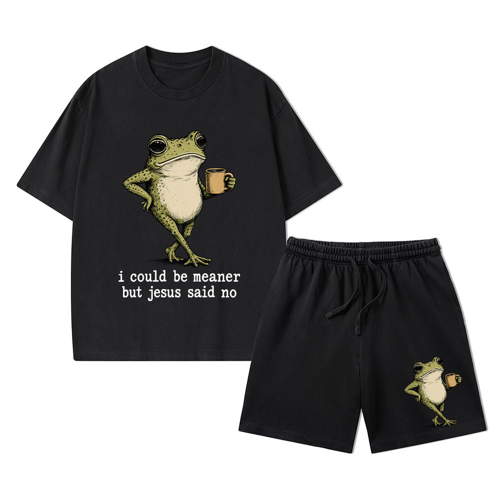 I Could Be Meaner But Jesus Said No Christian Washed T-Shirt & Shorts