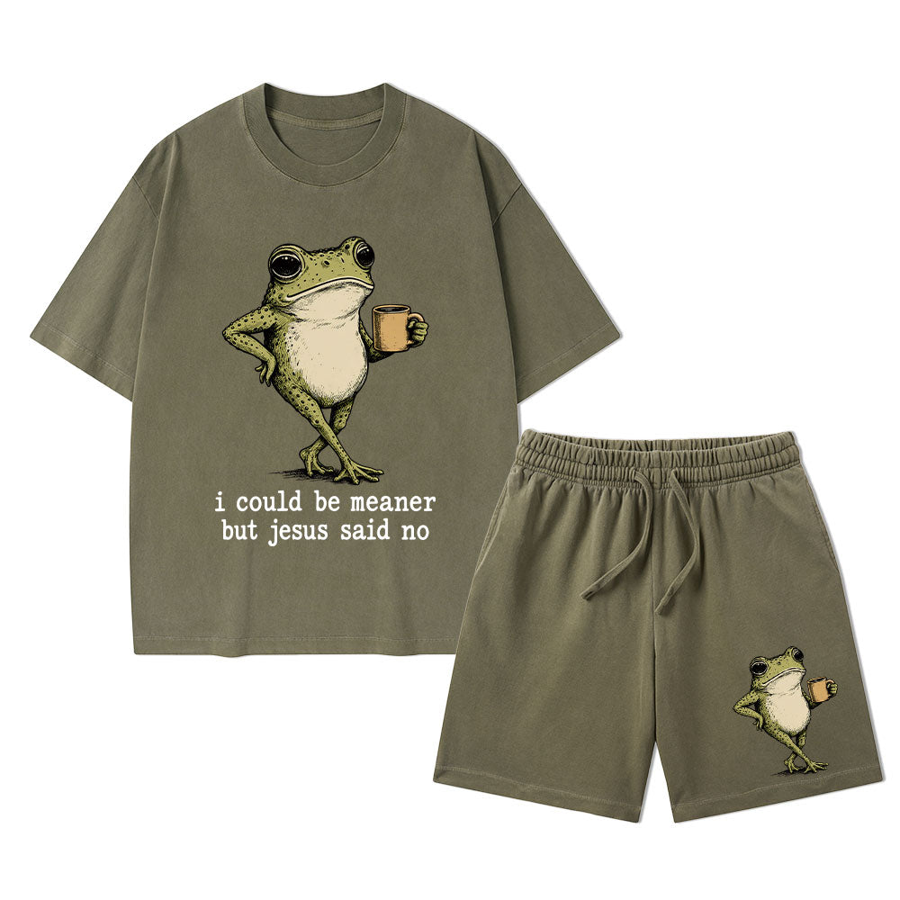 I Could Be Meaner But Jesus Said No Christian Washed T-Shirt & Shorts