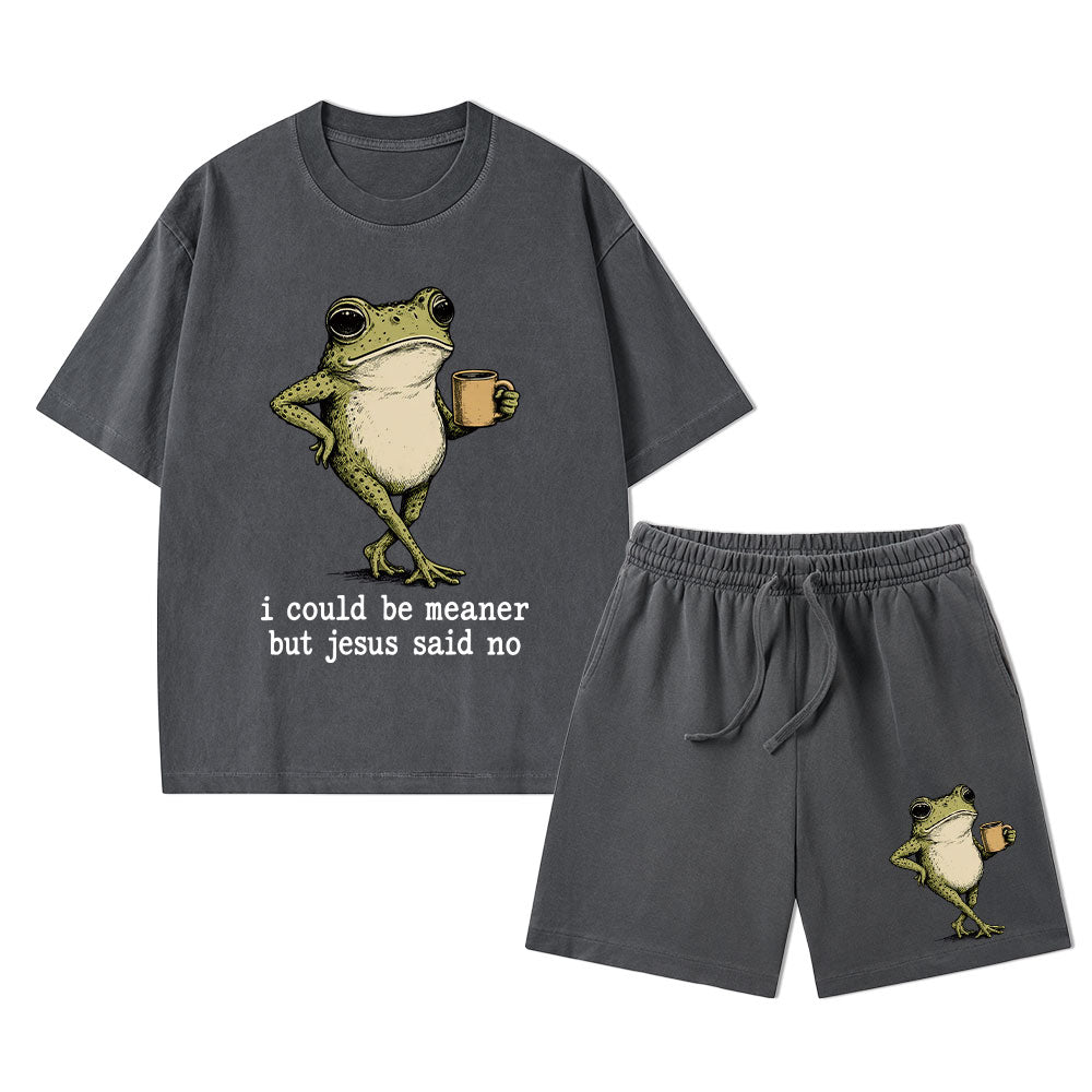 I Could Be Meaner But Jesus Said No Christian Washed T-Shirt & Shorts