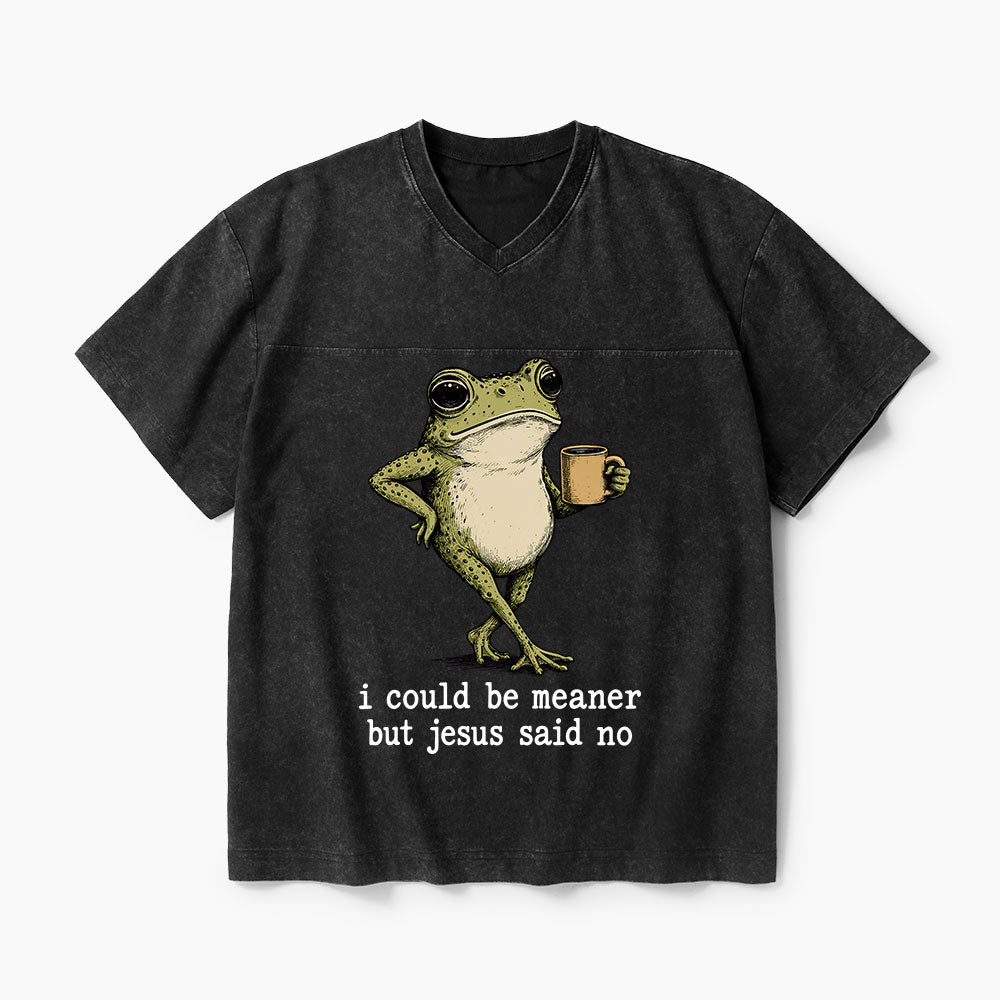 I Could Be Meaner But Jesus Said No Christian Washed V-Neck T-Shirt