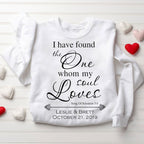 Personalized I Have Found The One Whom My Soul Loves Christian Couple Sweatshirt