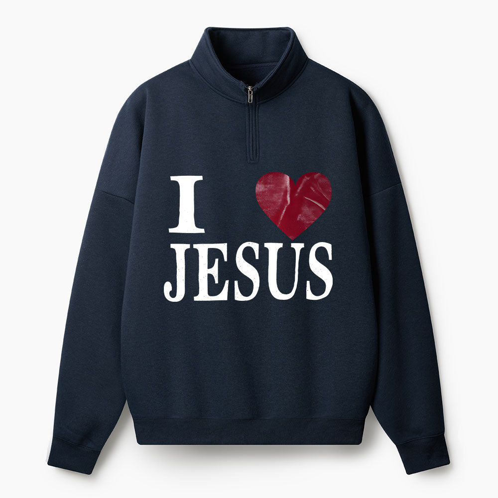 I Love Jesus Christian Half Zip Fleece Sweatshirt