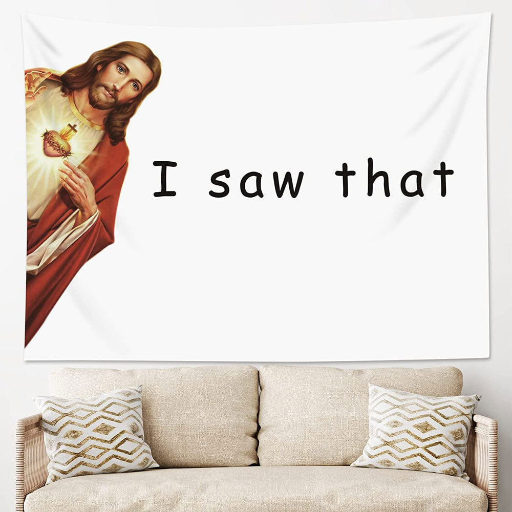I Saw That Tapestry