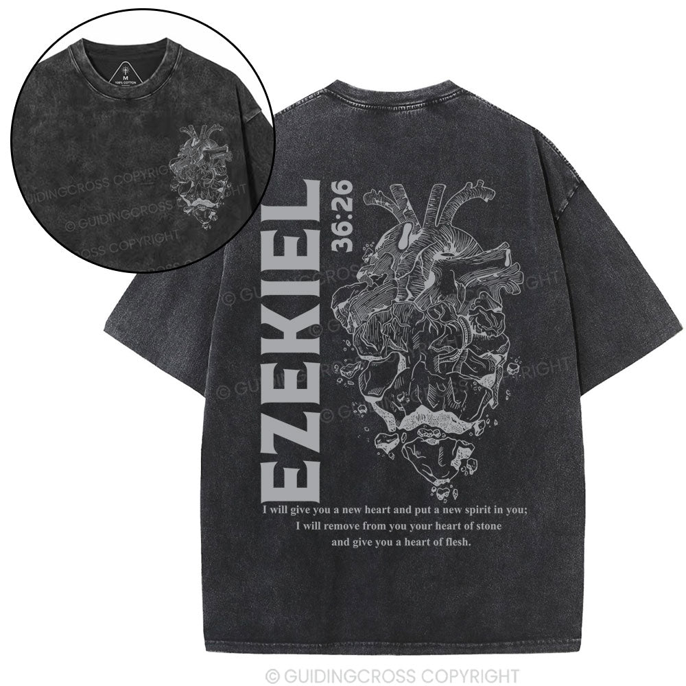 I Will Give You A New Heart And Put A New Spirit Christian Washed T-Shirt